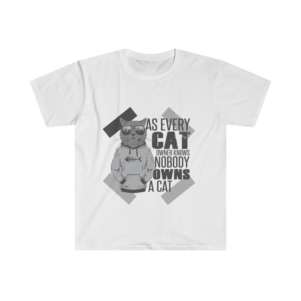 No one owns a Cat  Softstyle T-Shirt