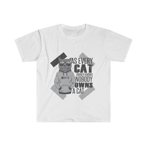 No one owns a Cat  Softstyle T-Shirt